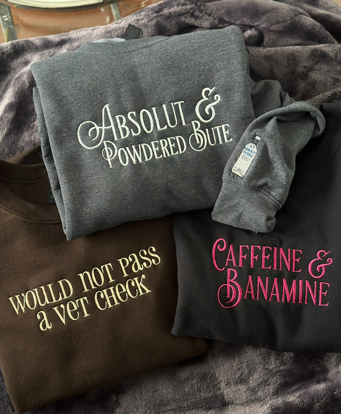 Caffeine and Banamine embroidered crew neck or hoodie