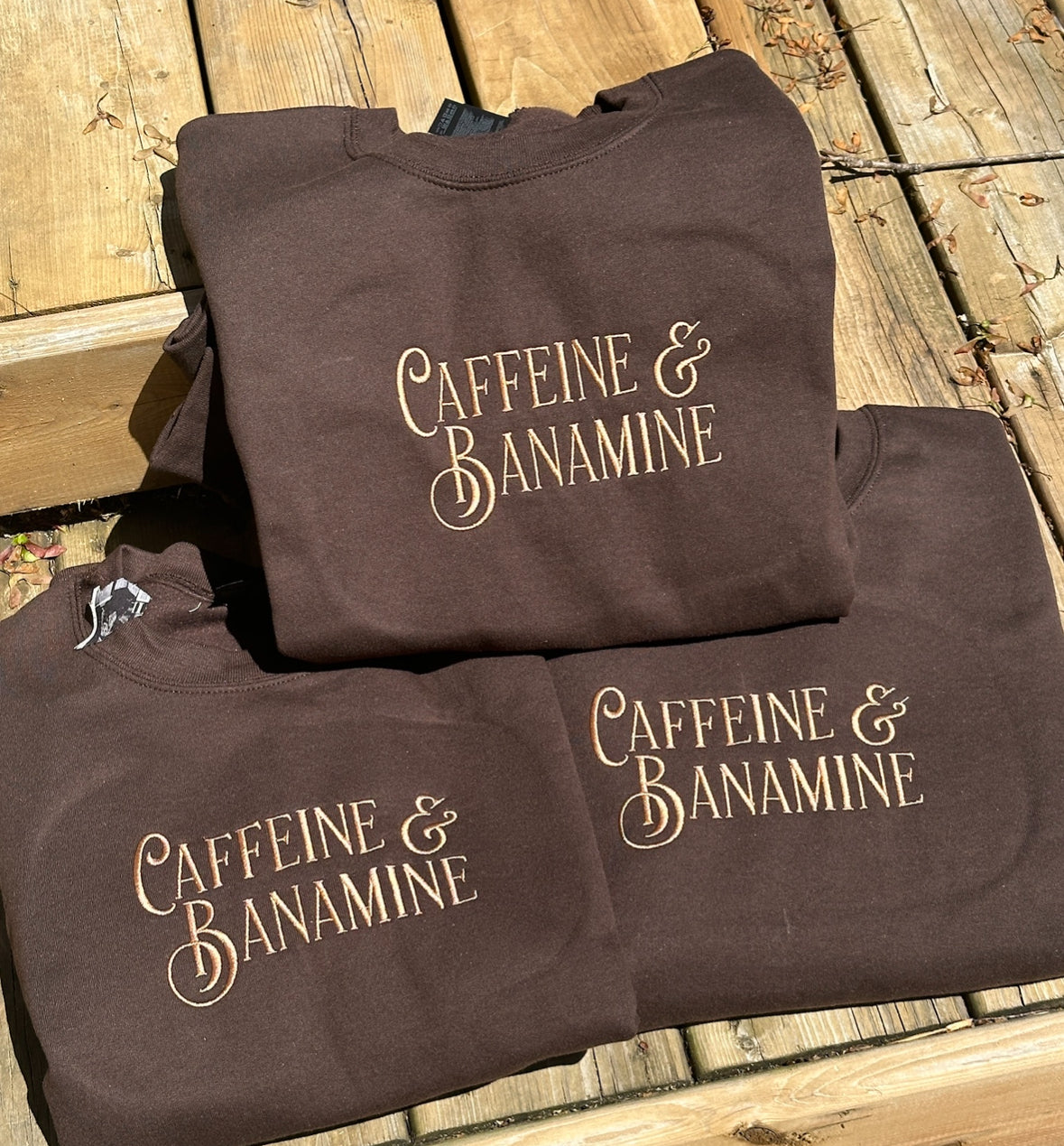 Caffeine and Banamine embroidered crew neck or hoodie