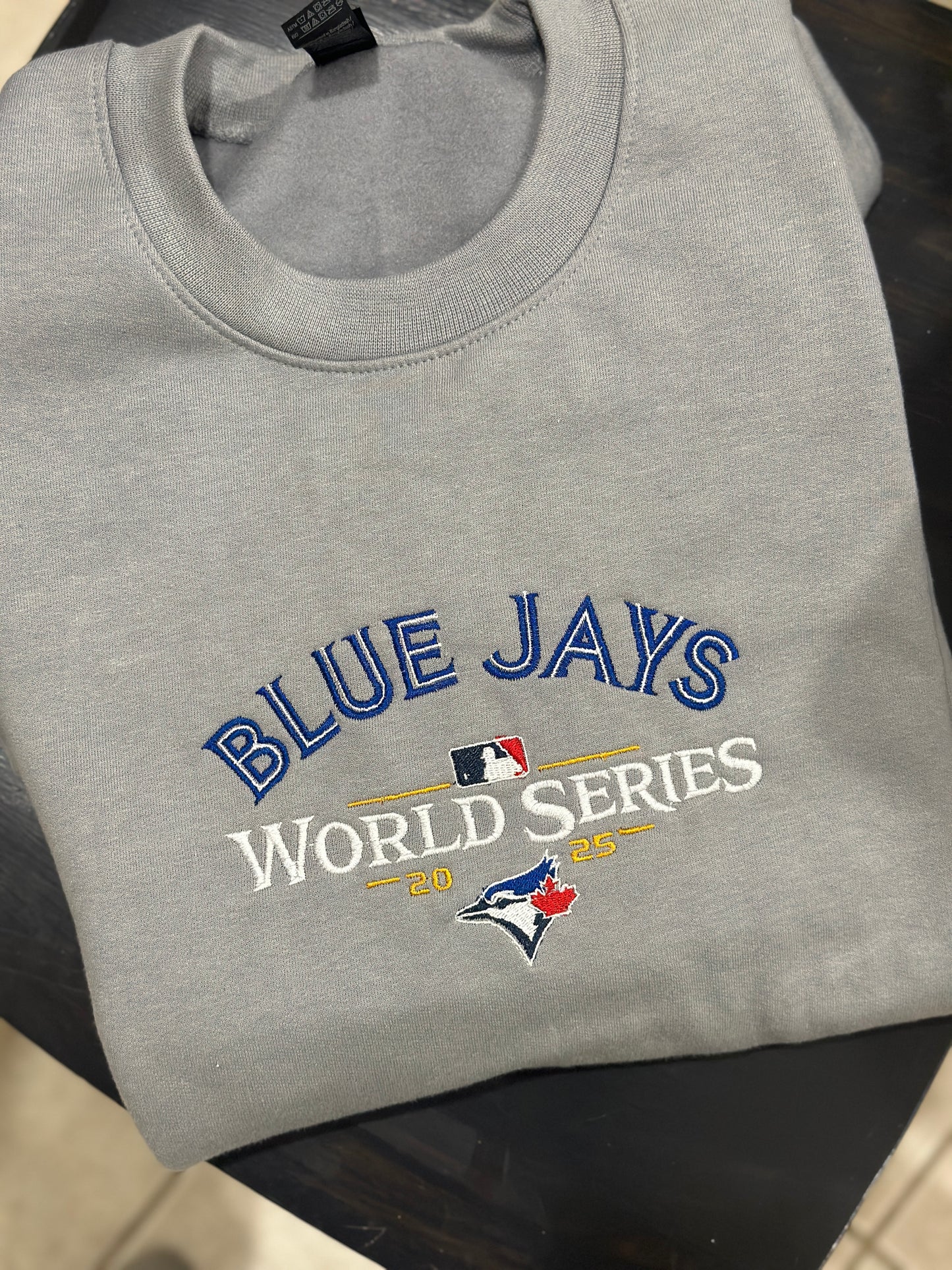 Blue Jays World Series Embroidered sweatshirt or hoodie